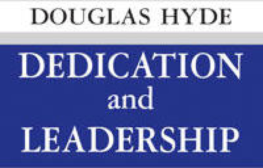 Dedication and Leadership