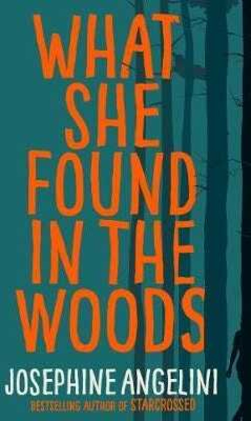 What She Found in the Woods