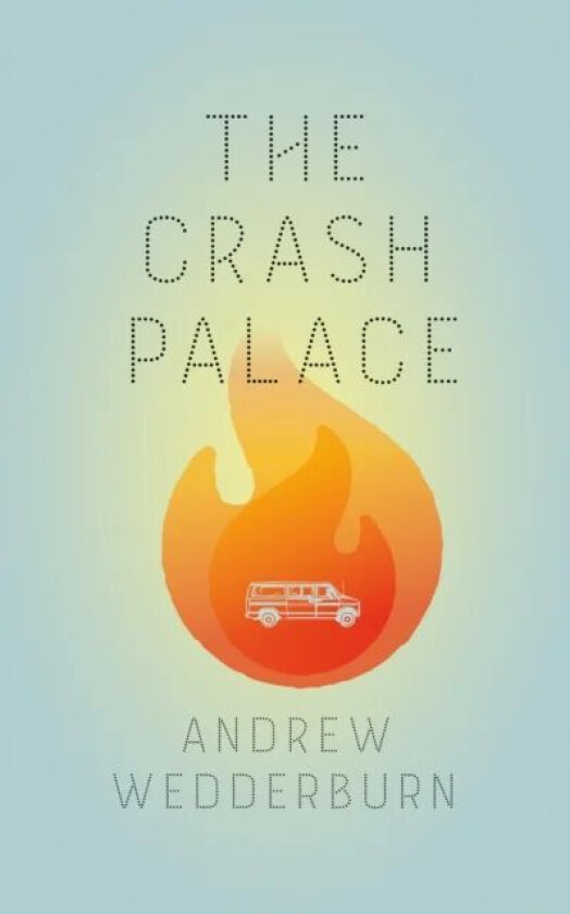 The Crash Palace av Andrew Wedderburn