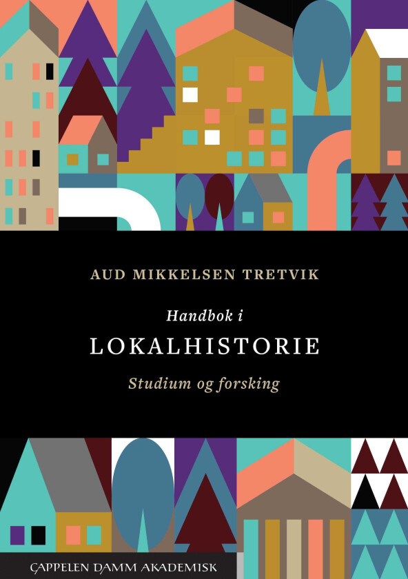 Handbok i lokalhistorie studium og forsking