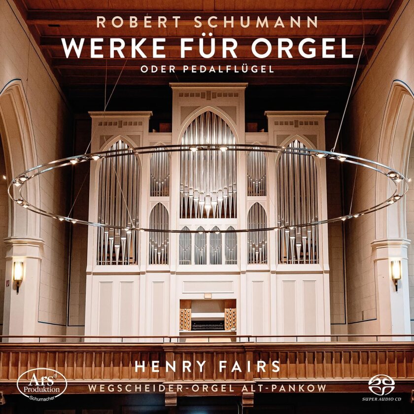 Henry Fairs Schumann: Orgelwerke CD