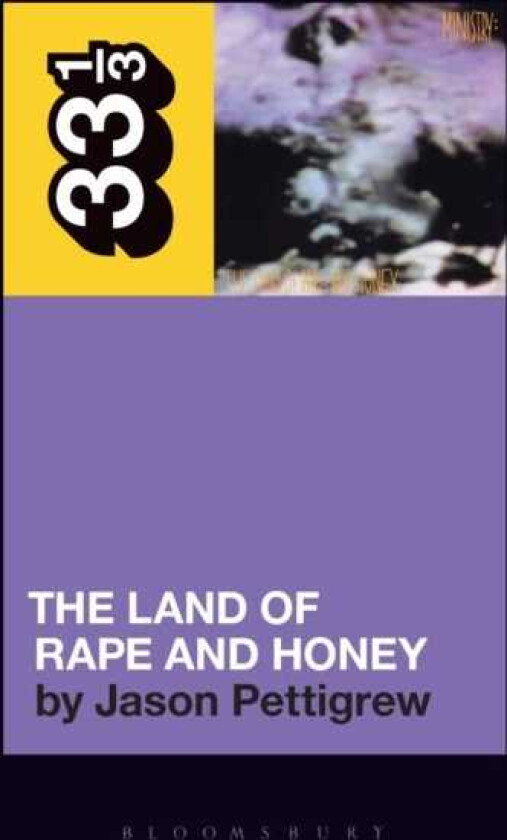 Ministry's The Land of Rape and Honey