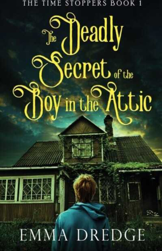 The Deadly Secret of the Boy in the Attic