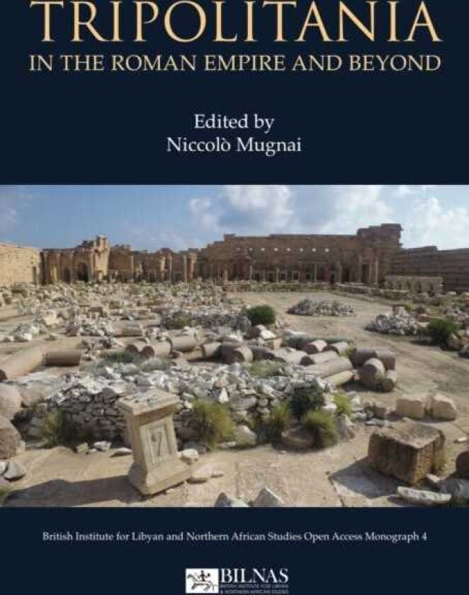 Tripolitania in the Roman Empire and beyond