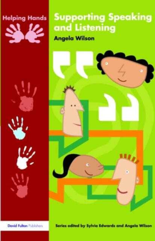 Supporting Speaking and Listening