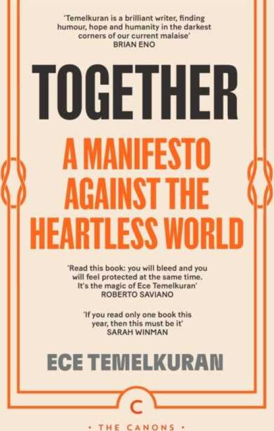 Together A Manifesto Against the Heartless World