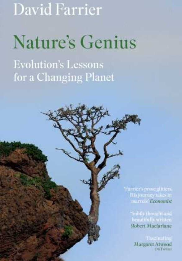 Nature's Genius Evolution's Lessons for a Changing Planet