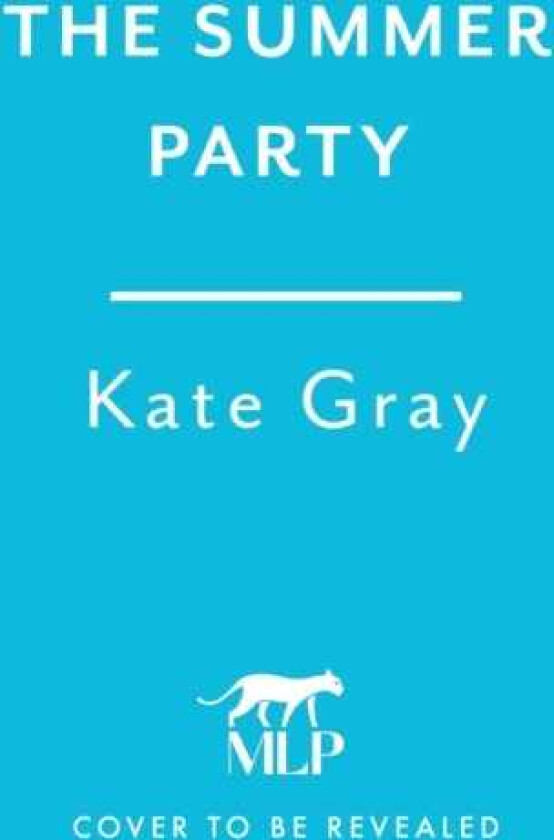 The Summer Party the most explosive and addictive summer thriller to keep you hooked in 2024
