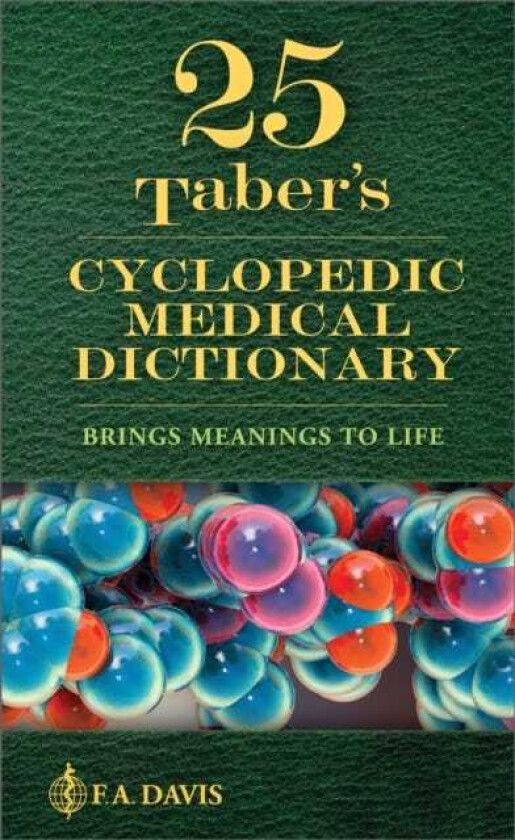 Taber`s Cyclopedic Medical Dictionary