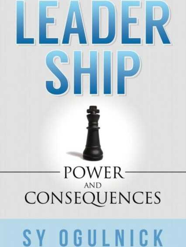 Leadership Power and Consequences