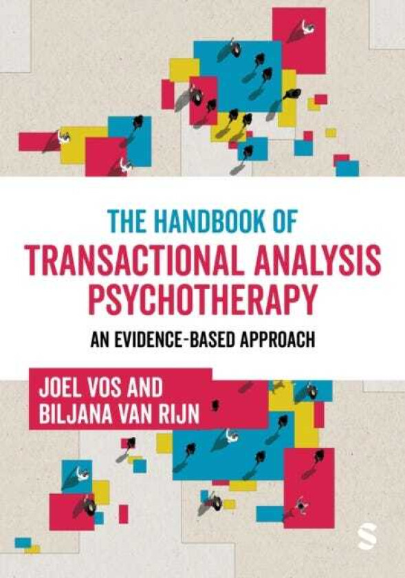 The Handbook of Transactional Analysis Psychotherapy An Evidencebased Approach