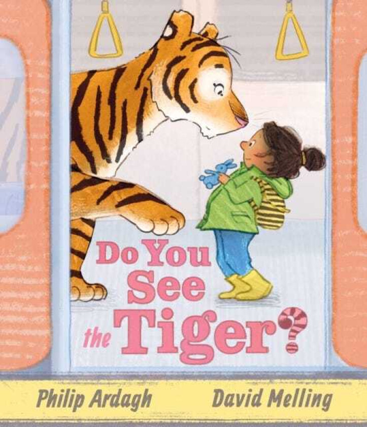 Do You See the Tiger? by Roald Dahl Funny Prizewinner and 5million copy bestselling Hugless Douglas creator