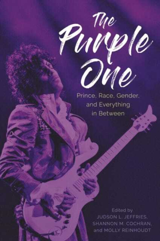The Purple One Prince, Race, Gender, and Everything in Between