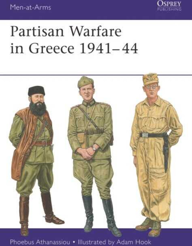 Partisan Warfare in Greece 1941–44