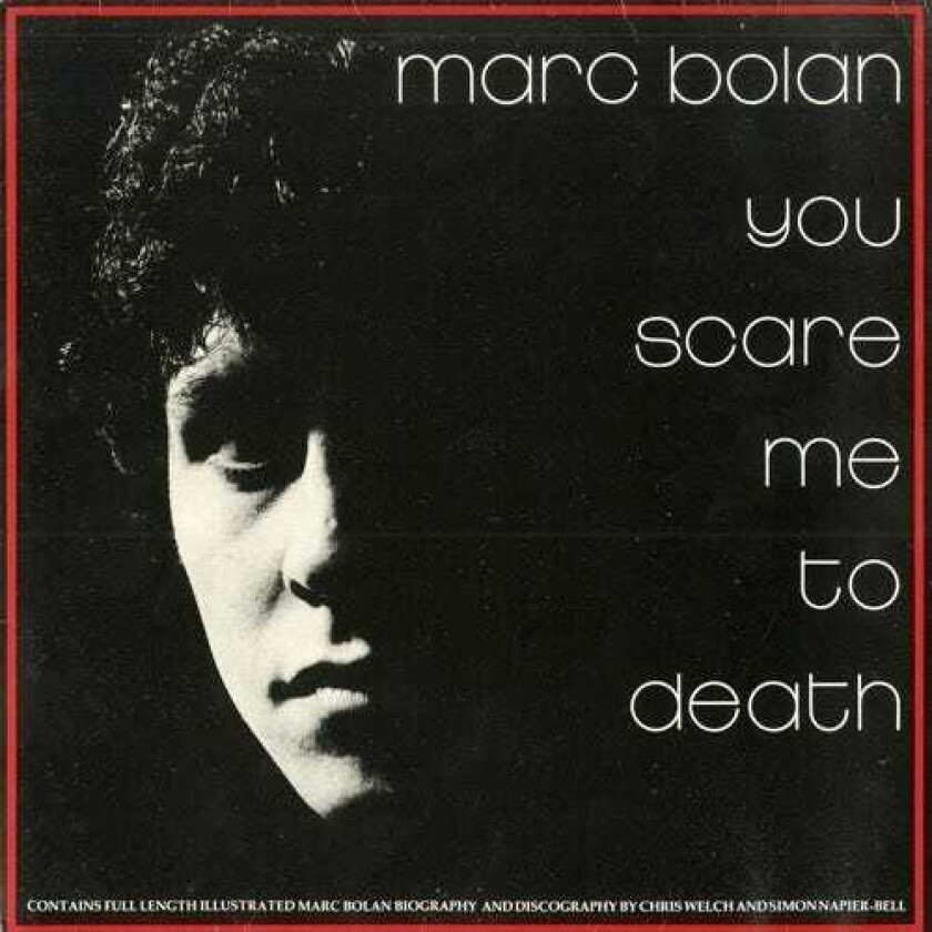 Marc Bolan & T.Rex You Scare Me To Death LP/Vinyl