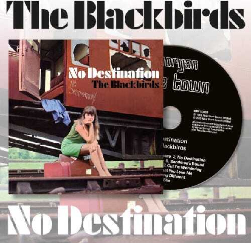 The Blackbirds No Destination CD