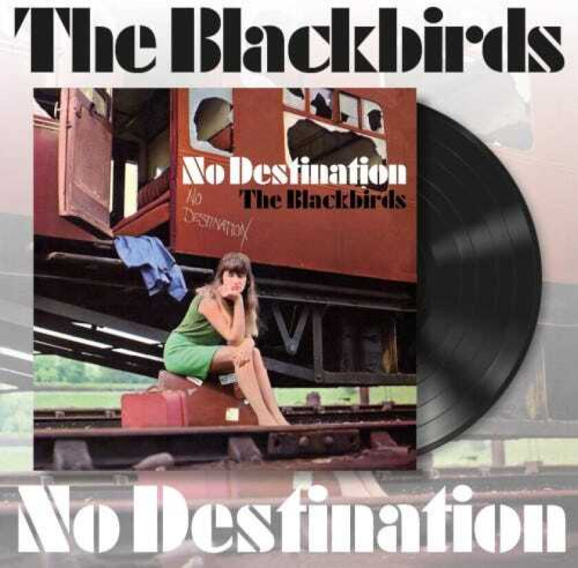 The Blackbirds No Destination LP/Vinyl