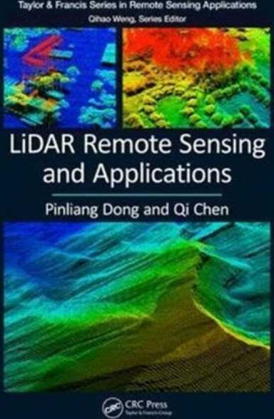 LiDAR Remote Sensing and Applications