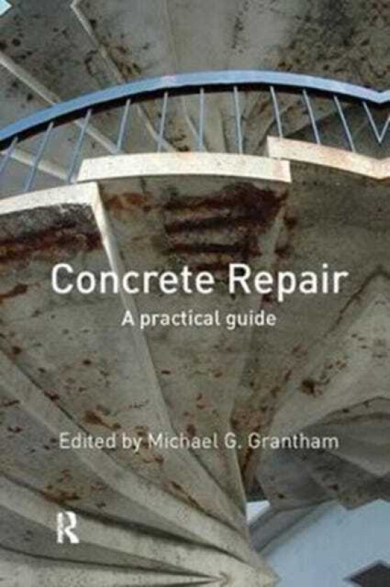 Concrete Repair A Practical Guide