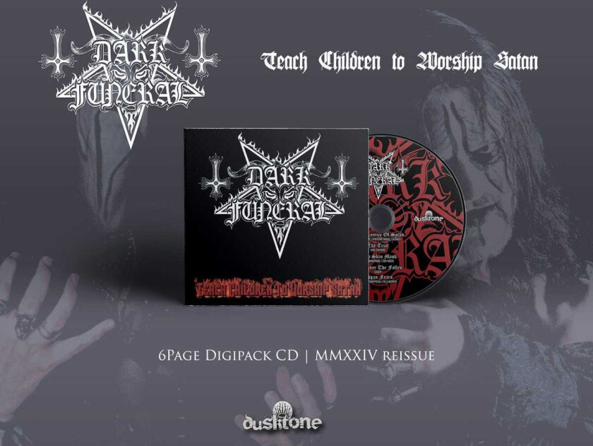 Dark Funeral Teach Children to Worship Satan CD