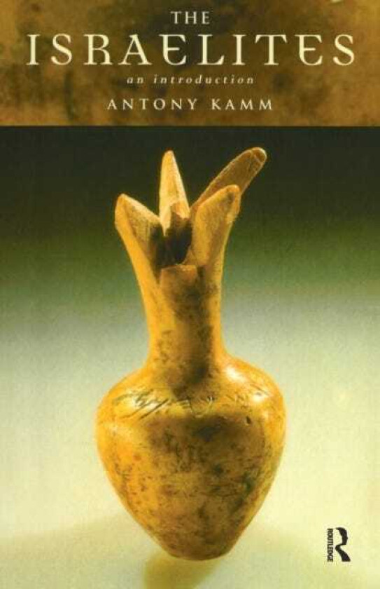 The Israelites An Introduction