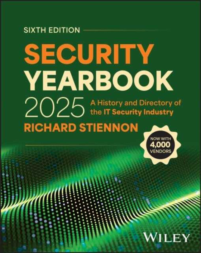 Security Yearbook 2025 A History and Directory of the IT Security Industry