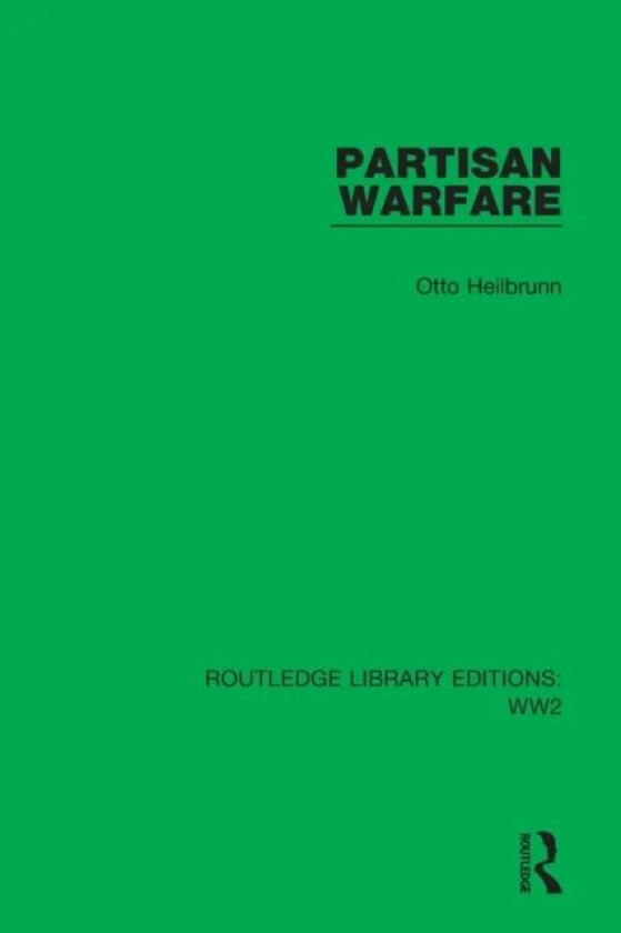 Partisan Warfare av Otto Heilbrunn