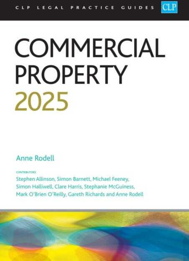 Commercial Property 2025 Legal Practice Course Guides (LPC)