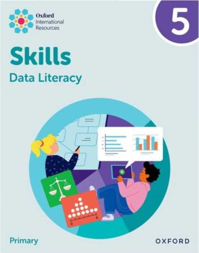 Oxford International Skills: Data Literacy: Practice Book 5