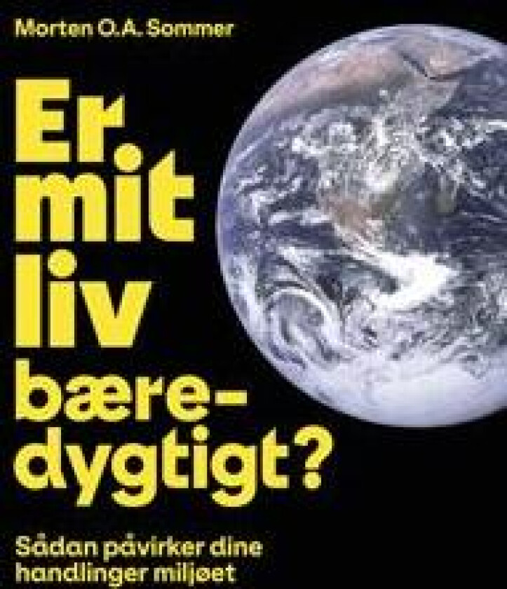 Er mit liv bæredygtigt?