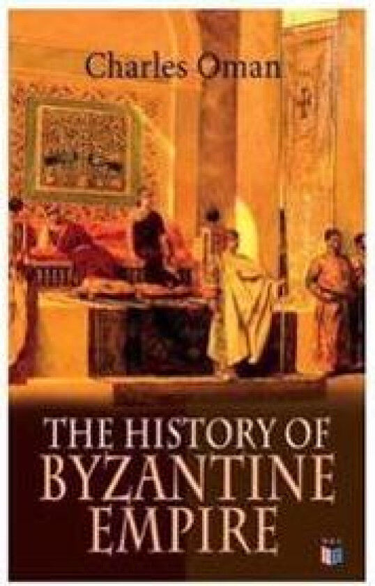 The History of Byzantine Empire