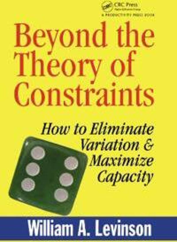 Beyond the Theory of Constraints