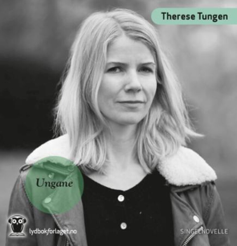 Ungane av Therese Tungen