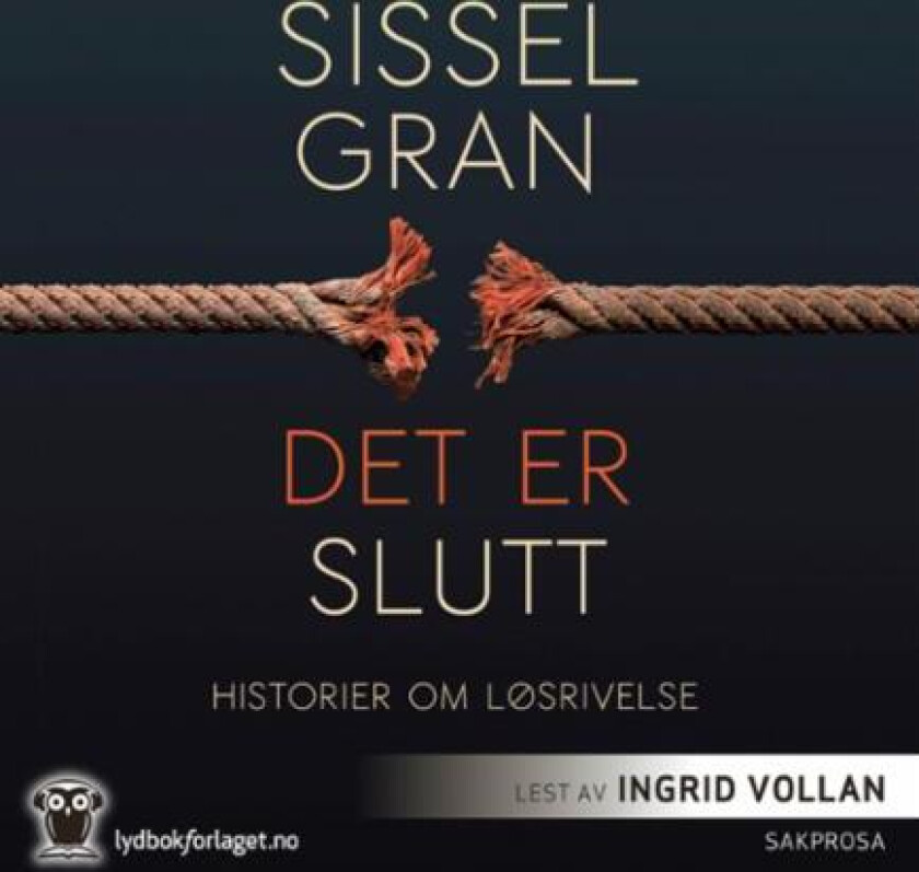 Det er slutt av Sissel Gran