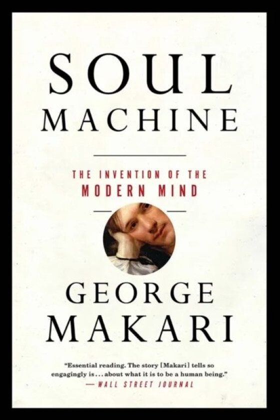 Soul Machine av George Makari