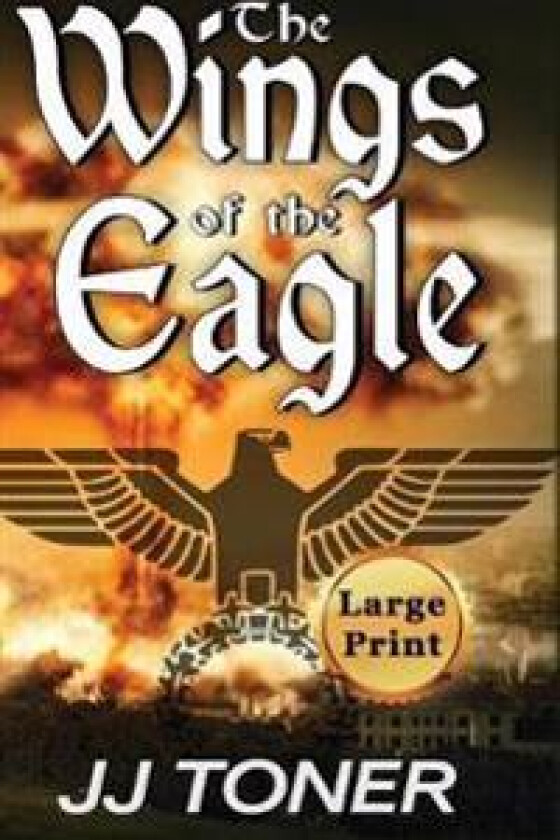 The Wings of the Eagle