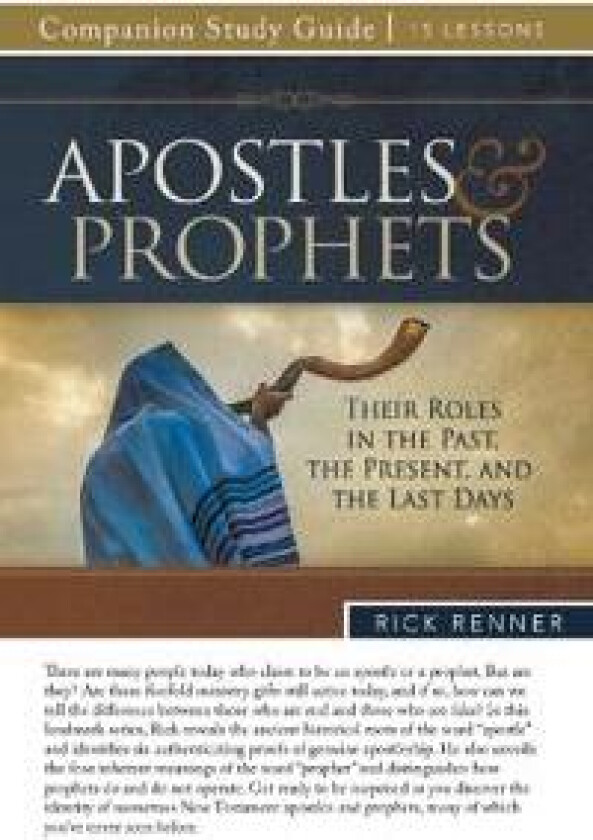 Apostles and Prophets Study Guide