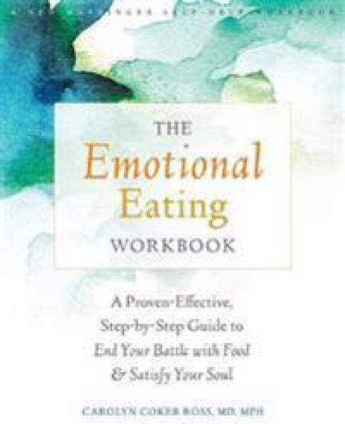 The Emotional Eating Workbook