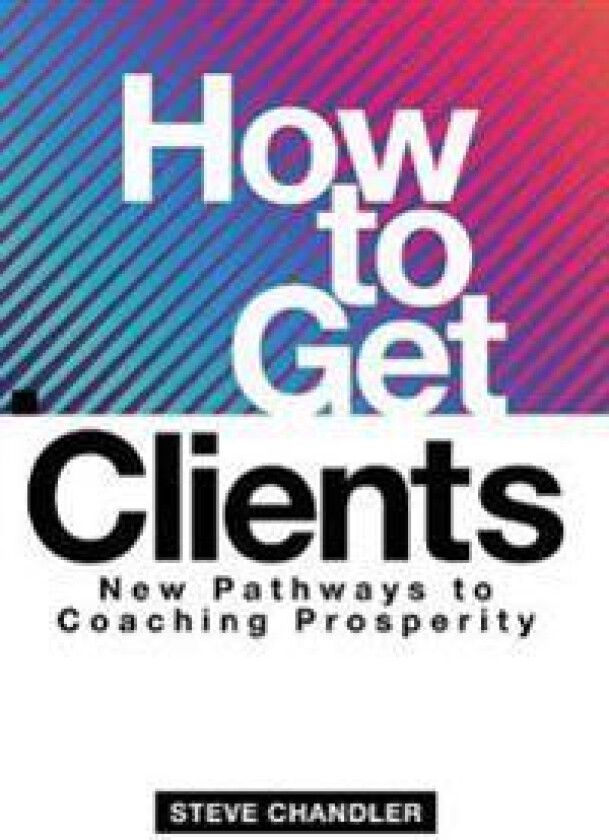 How to Get Clients