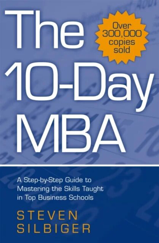 The 10-Day MBA av Steven Silbiger