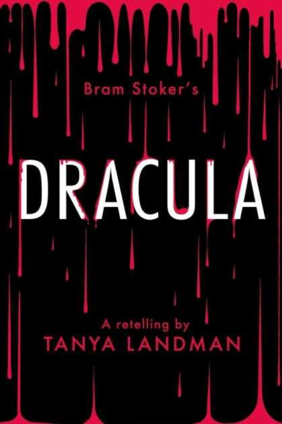 Dracula A Retelling