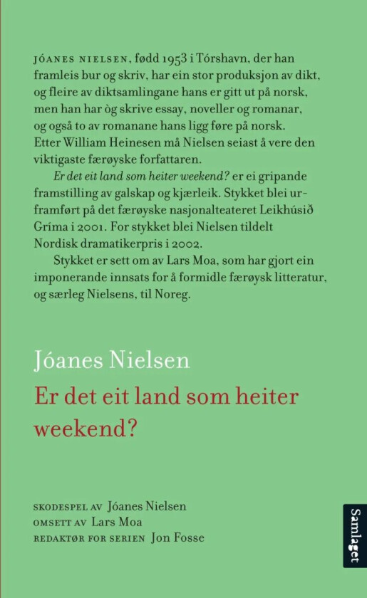 Er det eit land som heiter weekend? av Jóanes Nielsen