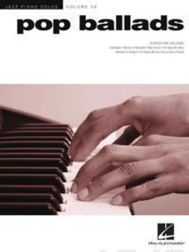 Pop Ballads: Jazz Piano Solos Series Volume 56