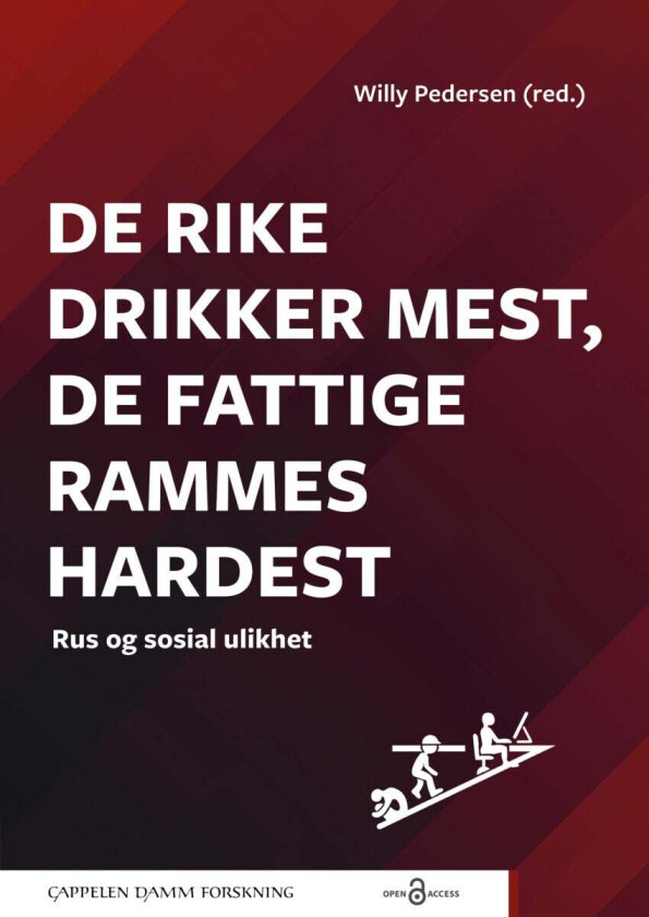 De rike drikker mest, de fattige rammes hardest av Willy Pedersen