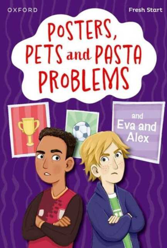 Read Write Inc. Fresh Start Readers: Book 13: Posters, Pets and Pasta Problems & Eva and Alex