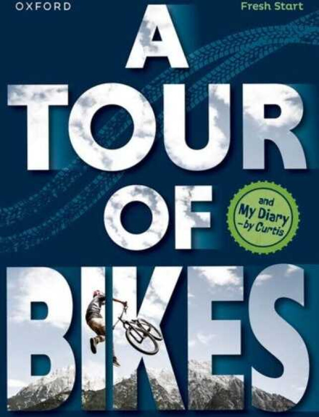 Read Write Inc. Fresh Start Readers: Book 10: A Tour of Bikes & My Diary by Curtis