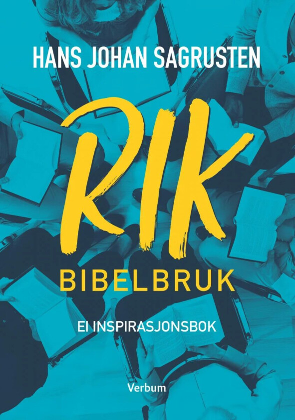 RIK bibelbruk av Hans Johan Sagrusten