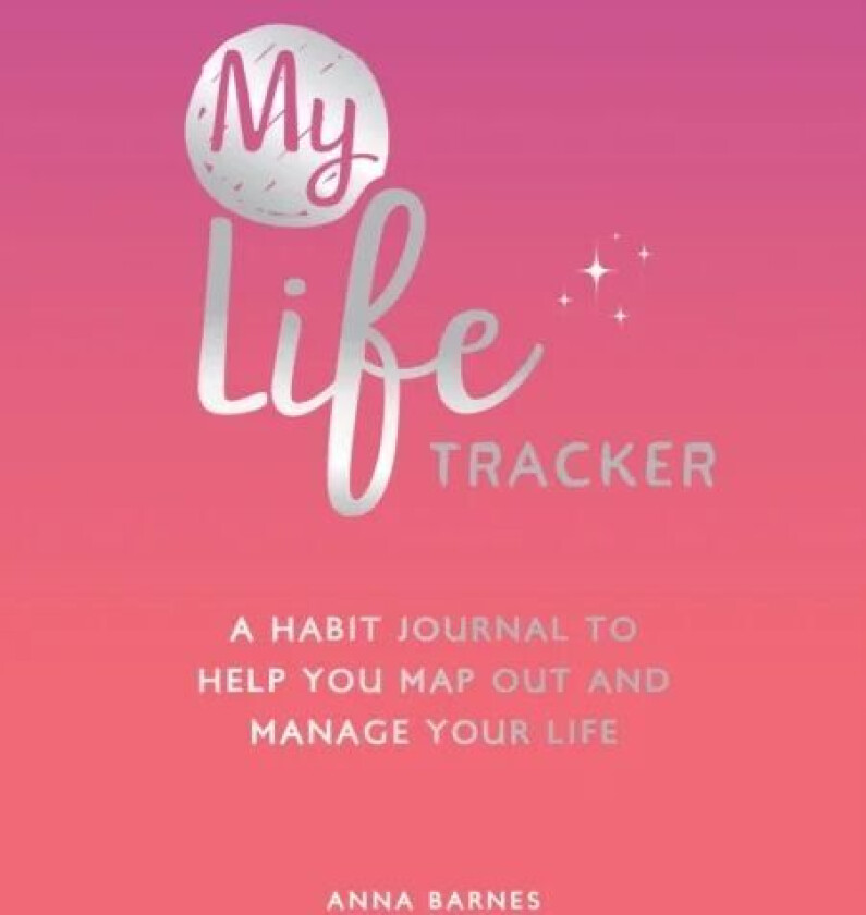 My Life Tracker av Anna Barnes