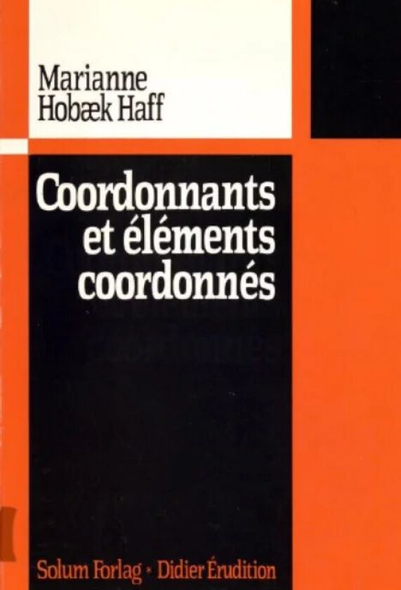 Coordonnants et elements coordonnes av Marianne Hobæk Haff