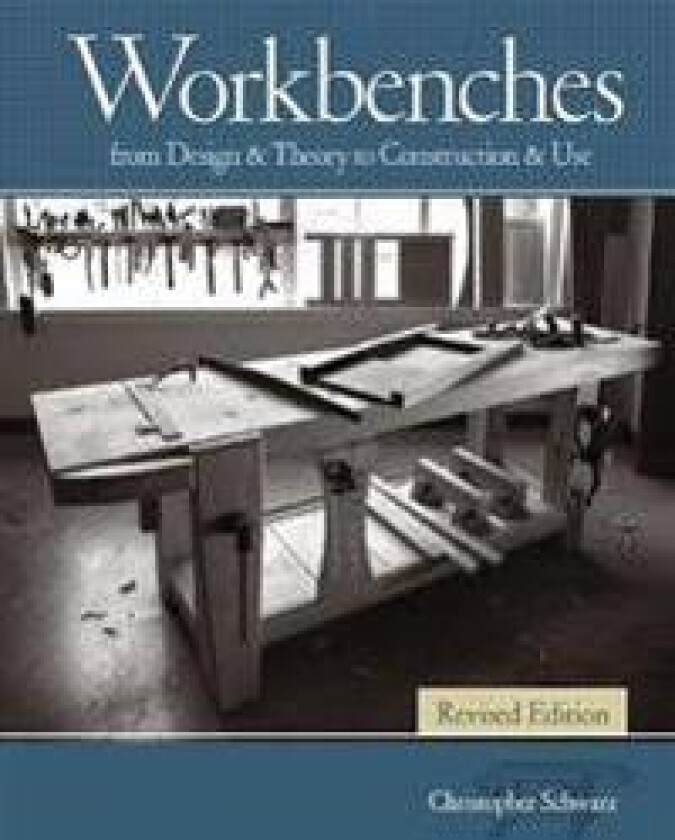 Workbenches, Revised